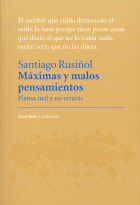 MAXIMAS Y MALOS PENSAMIENTOS:PIENSA MAL Y NO ERRARAS