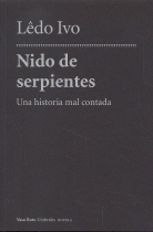NIDO DE SERPIENTES:UNA HISTORIA MAL CONTADA