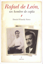RAFAEL DE LEON,UN HOMBRE DE COPLA