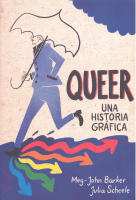 QUEER UNA HISTORIA GRAFICA