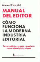 MANUAL DEL EDITOR 2/E COMO FUNCIONA MODERNA INDUST.EDITORIAL