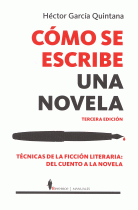 COMO SE ESCRIBE UNA NOVELA 3/E