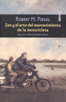 ZEN Y ARTE DEL MANTENIMIENTO DE LA MOTOCICLETA
