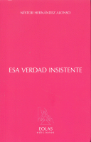 ESA VERDAD INSISTENTE