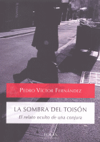 LA SOMBRA DEL TOISON