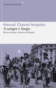 A SANGRE Y FUEGO (N/E AMPLIADA)
