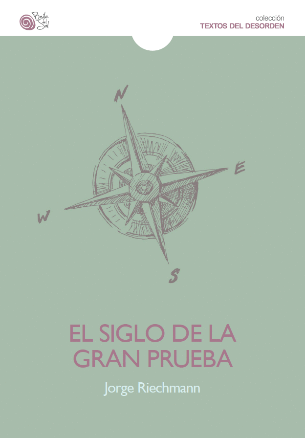 EL SIGLO DE LA GRAN PRUEBA