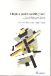 UTOPIA Y PODER CONSTITUYENTE