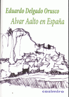 ALVAR AALTO EN ESPAÑA