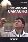 JOSE ANTONIO CAMACHO:FUTBOL INDOMITO