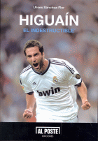 HIGUAIN:EL INDESTRUCTIBLE