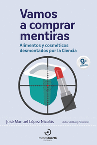 VAMOS A COMPRAR MENTIRAS 9/E ALIMENTOS Y COSMETICOS DESMONT