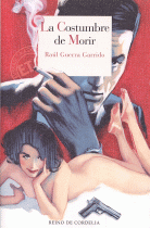 COSTUMBRE DE MORIR