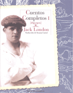 CUENTOS COMPLETOS 1 (1893-1902) JACK LONDON