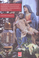 SEMANA SANTA EN PROVINCIA PALENTINA HISTORIA,IMAGINERIA,TRA