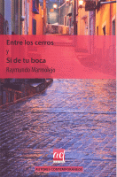 ENTRE LOS CERROS Y SI DE TU BOCA