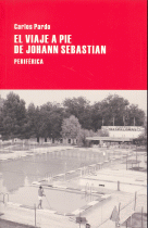 VIAJE A PIE DE JOHANN SEBASTIAN