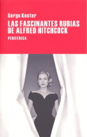 FASCINANTES RUBIAS DE ALFRED HITCHCOCK