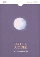 OSCURA LUCIDEZ