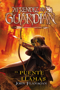 APRENDIZ DE GUARDIAN 2 PUENTE EN LLAMAS