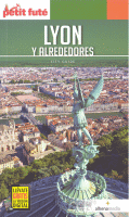 LYON Y ALREDEDORES (PETIT FUTE)