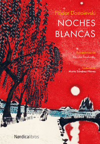 NOCHES BLANCAS (MINI ILUSTRADOS)