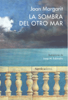 SOMBRA DEL OTRO MAR (MINI ILUSTRADOS)