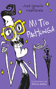 MI TIO PACHUNGA