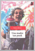 UNA MADRE TAN PUNK