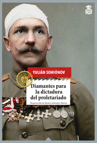 DIAMANTES PARA LA DICTADURA DEL PROLETARIADO