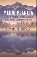 MEDIO PLANETA LUCHA POR TIERRAS SALVAJES EN ERA SEXTA EXTIN