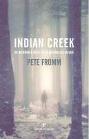 INDIAN CREEK UN INVIERNO A SOLAS EN LA NATURALEZA SALVAJE