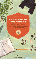 CUADERNO DE AVENTURAS PEQUEÑA GUIA CAMPO GRANDES DESCU.NATU