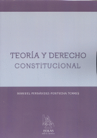 TEORIA Y DERECHO CONSTITUCIONAL