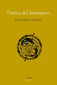 POETICA DEL DESAMPARO