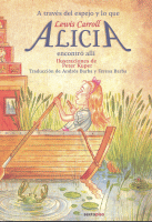 ALICIA EN PAIS MARAVILLAS / A TRAVES DEL ESPEJO (ILUSTRADO)