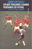 EN QUE PENSAMOS CUANDO PENSAMOS EN FUTBOL