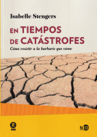 EN TIEMPOS DE CATASTROFES