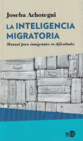 INTELIGENCIA MIGRATORIA, LA