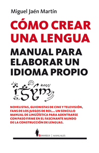 COMO CREAR UNA LENGUA MANUAL PARA ELABORAR UN IDIOMA PROPIO