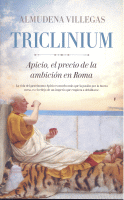 TRICLINIUM APICIO,EL PRECIO DE LA AMBICION EN ROMA