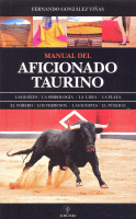 MANUAL DEL AFICIONADO TAURINO