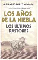AÑOS DE NIEBLA ULTIMOS PASTORES