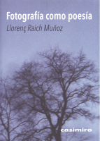 FOTOGRAFIA COMO POESIA