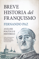 BREVE HISTORIA DEL FRANQUISMO