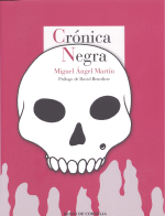 CRONICA NEGRA