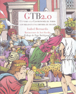 GTB2.0 UN VIAJE A LA GASTRONOMIA DE TODOS LOS SIGLOS EN UNA