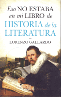 ESO NO ESTABA EN MI LIBRO DE HISTORIA DE LITERATURA