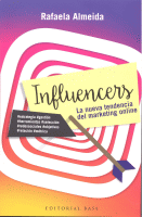 INFLUENCERS NUEVA TENDENCIA DEL MARKETING ONLINE