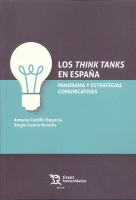 THINK TANKS EN ESPAÑA PANORAMA Y ESTRATEGIAS COMUNICATIVAS